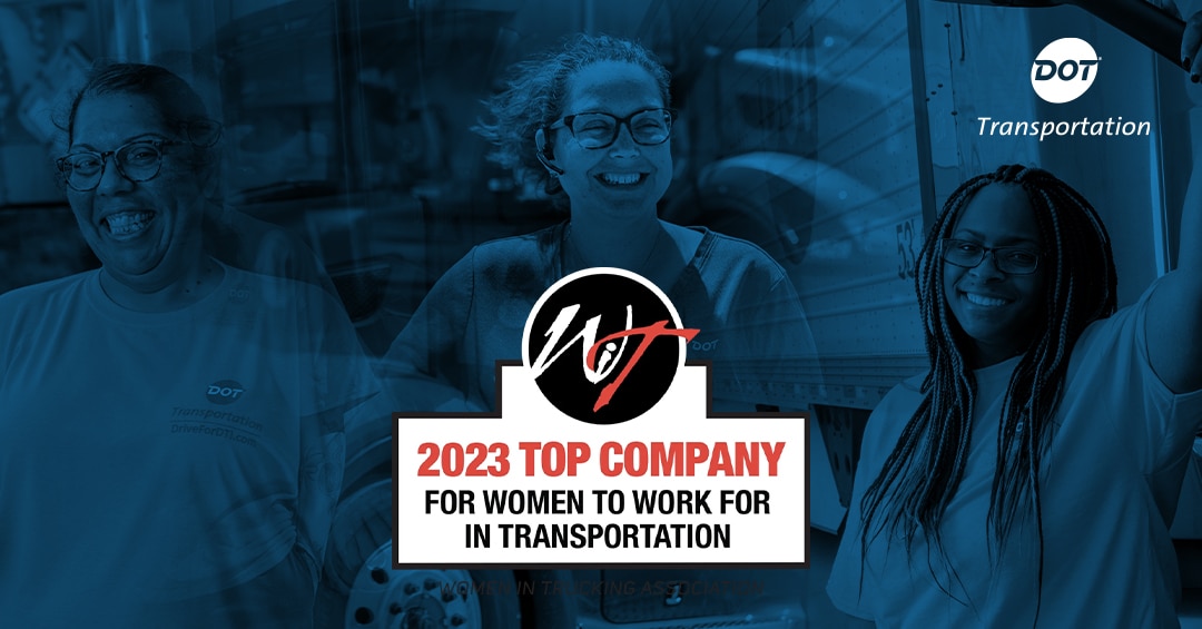 Dot Transportation Named a ‘Top Company for Women to Work for in Transportation’